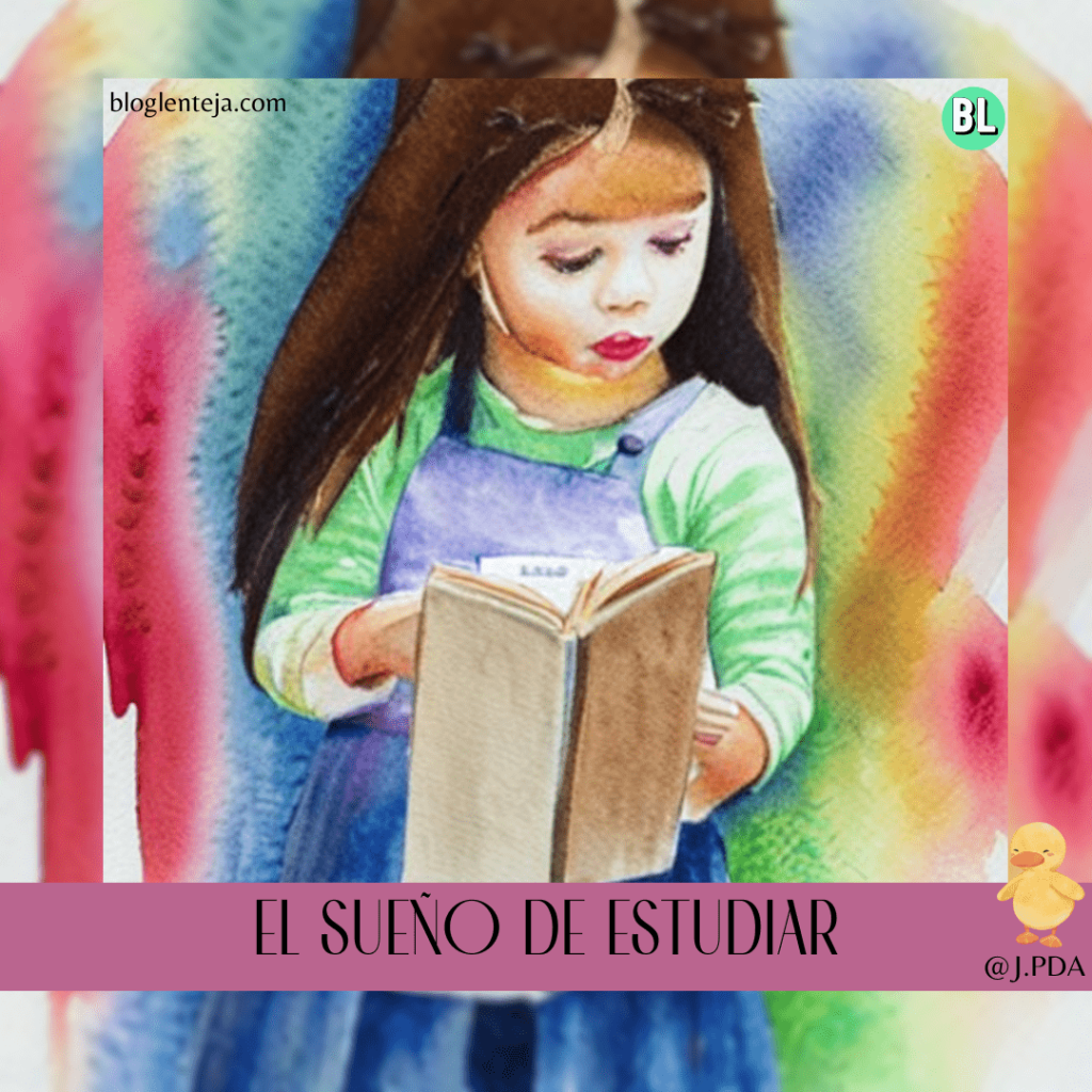 El Sueño de&nbsp;Estudiar