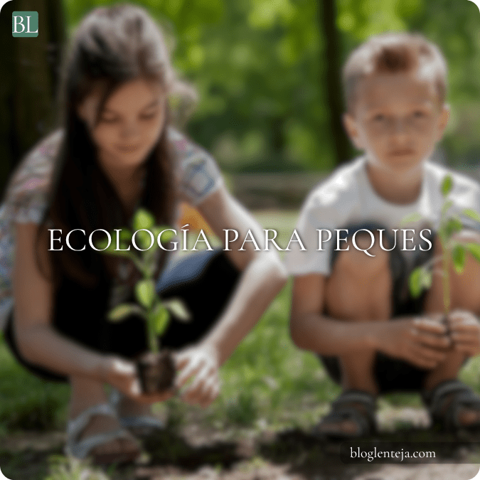 Ecología para peques
