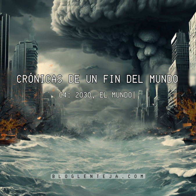 C4: 2030, El&nbsp;Mundo