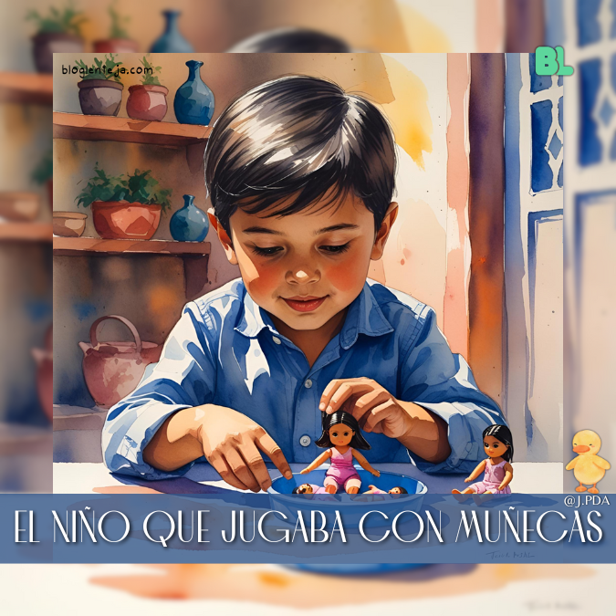 El niño que jugaba con&nbsp;muñecas