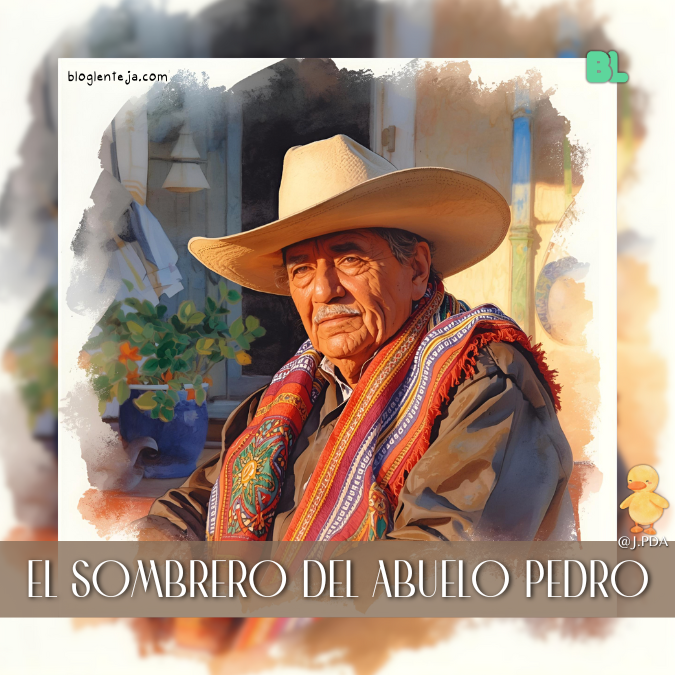 El sombrero del abuelo&nbsp;Pedro